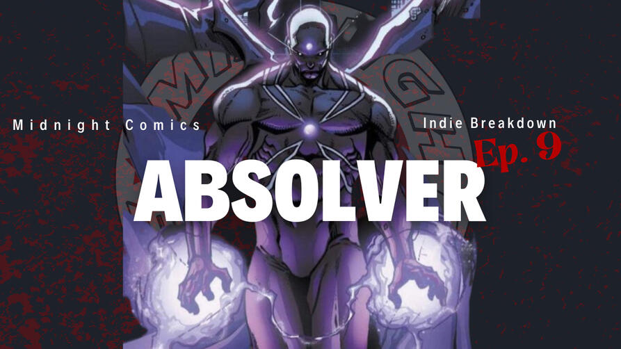 Ep.9: Absolver Indie Breakdown Season 1 Ep.9 Heaven has its angels, Hell has its demons. Oblivion has vengeance incarnate in the mezzo known as Absolver.