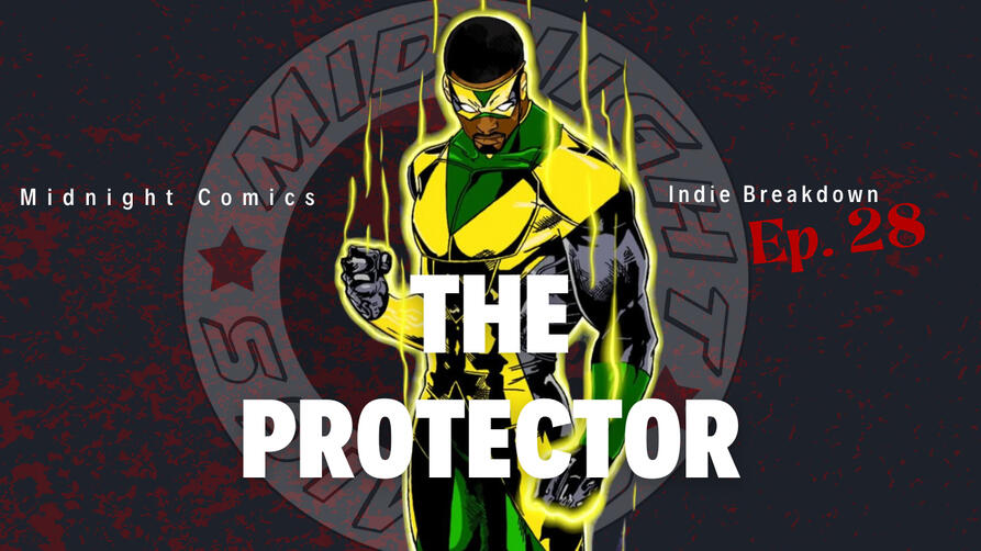 Episode 28: The Protector Episode 28: The Protector