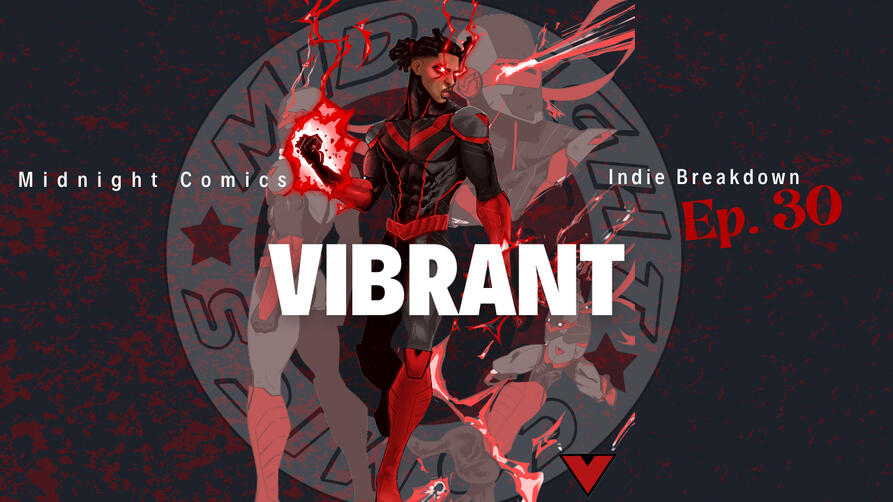 Episode 30: Vibrant Episode 30: Vibrant