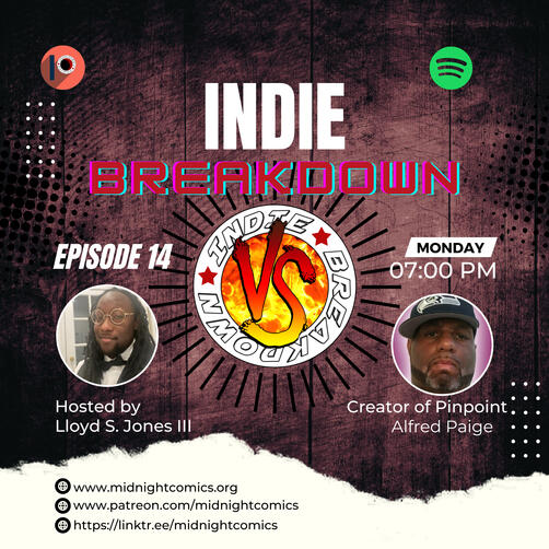 Ep.14: Pinpoint Indie Breakdown Season 2 Ep.4 From a distinguished military sniper to member of an esteemed strike force known as Chess. Pinpoint has his sights set on his next target.