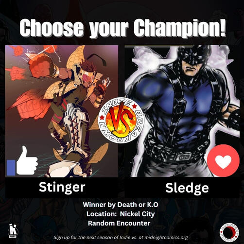 Stinger vs Sledge Stinger vs Sledge