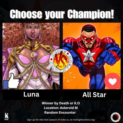 Luna vs All Star Step into the ring for the ultimate showdown of creativity and passion in “Indie vs: Creator Clash #1 | Creator Clash Showdown”!