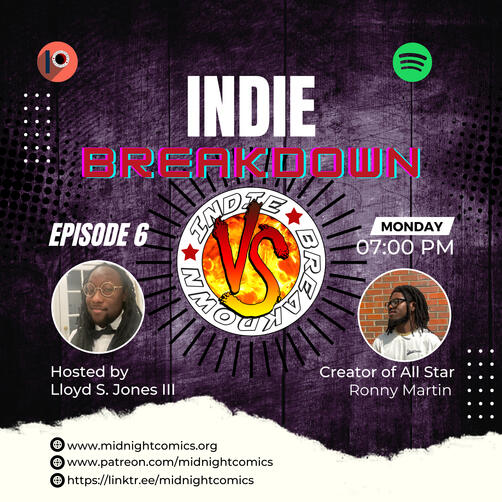 Ep.6: All Star Indie Breakdown Season 1 Ep.6 The man with the power of a thousand stars. All star illuminates the night sky and the hearts of world in need